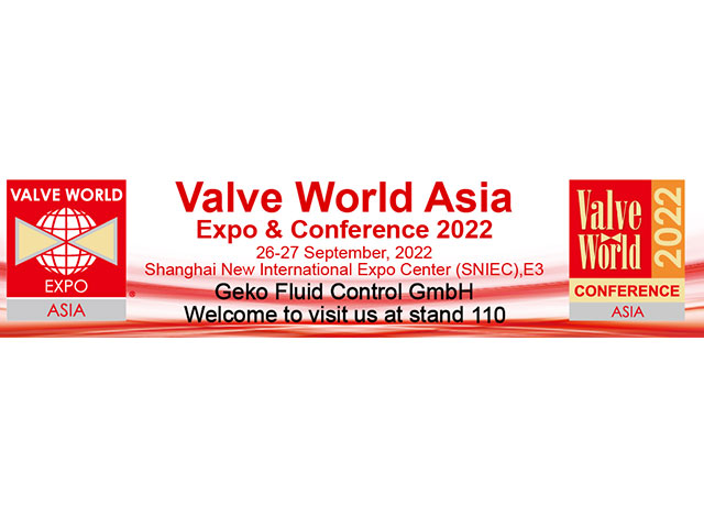 Geko Fluid Control GmbH sẽ tham dự Triển lãm Valve World Expo Châu Á